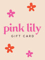 Pink Lily E-Gift Card